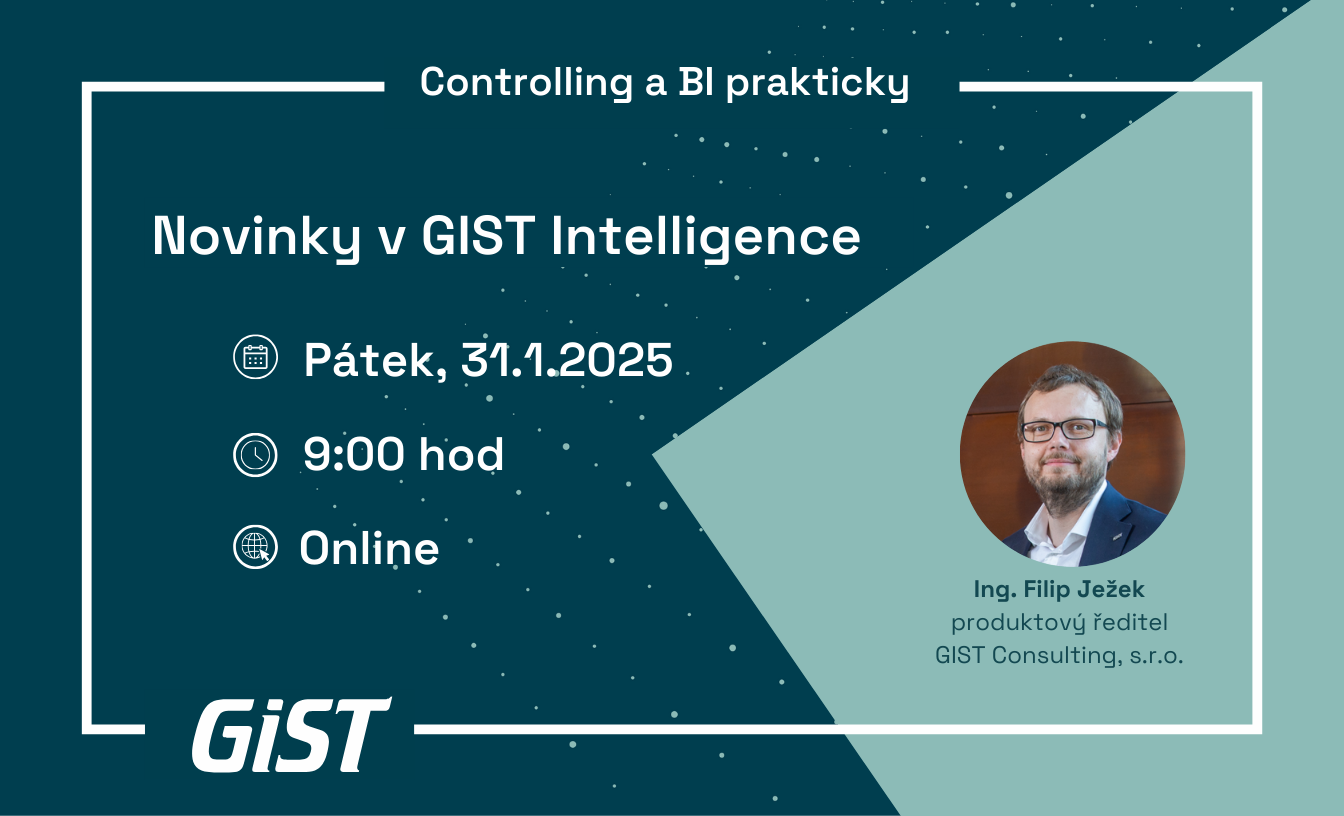 Controlling a BI prakticky - Novinky v GIST Intelligence